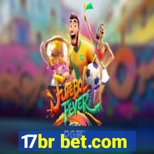 17br bet.com