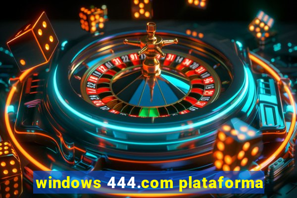 windows 444.com plataforma