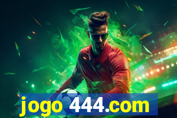 jogo 444.com