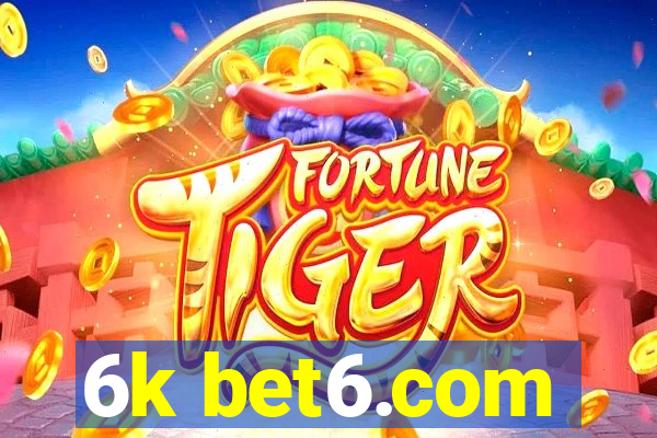 6k bet6.com