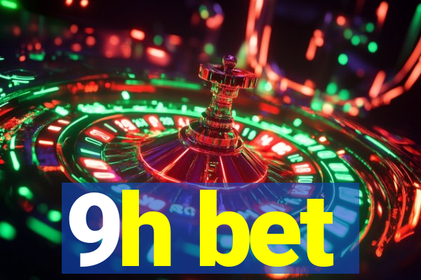 9h bet