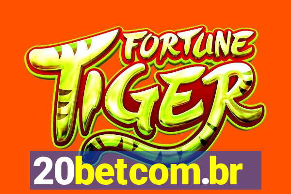 20betcom.br