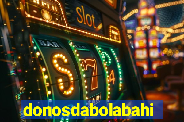 donosdabolabahia.net