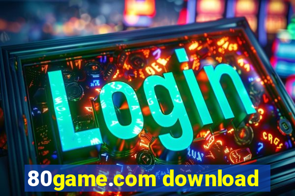 80game.com download