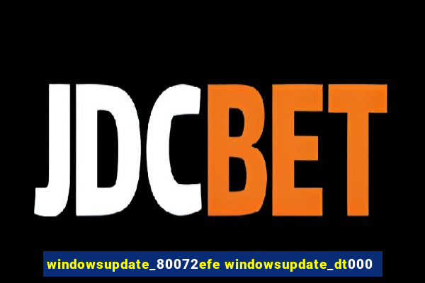 windowsupdate_80072efe windowsupdate_dt000