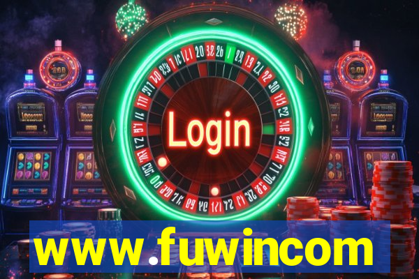 www.fuwincom