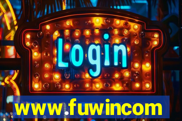 www.fuwincom