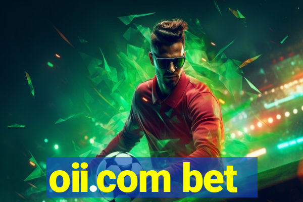 oii.com bet