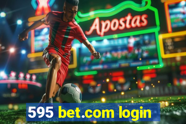 595 bet.com login