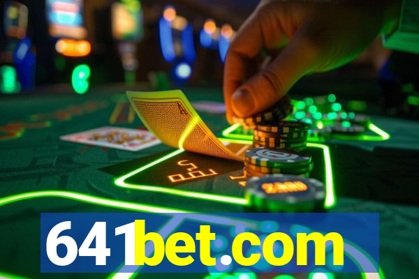 641bet.com
