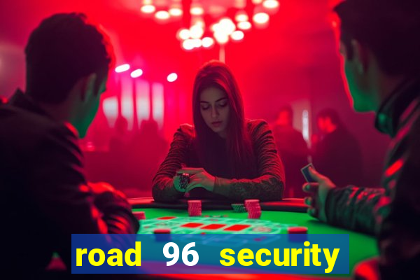 road 96 security password stan and mitch