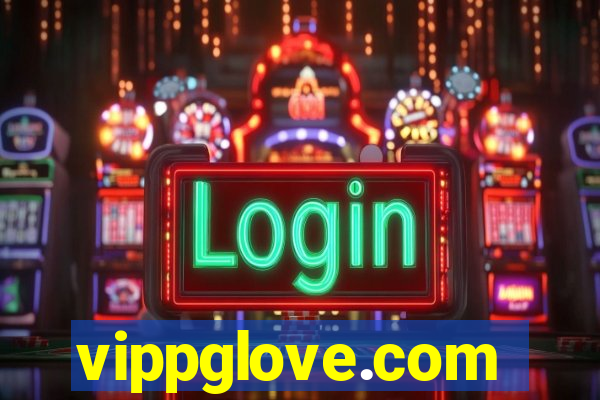 vippglove.com
