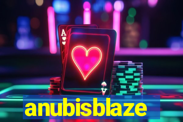 anubisblaze