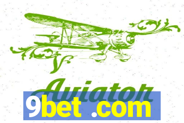 9bet .com