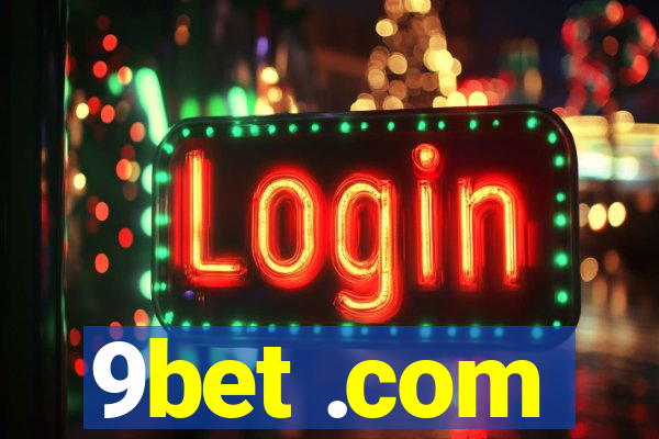 9bet .com