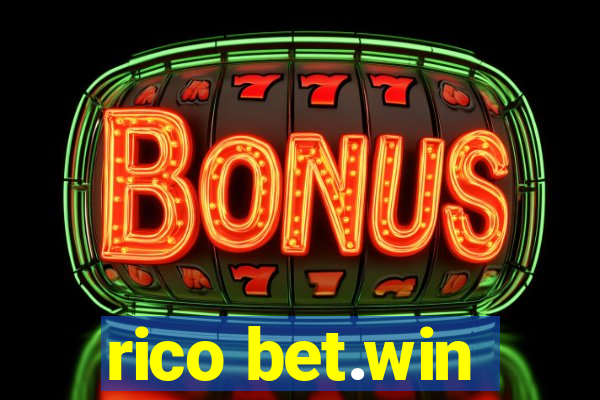 rico bet.win