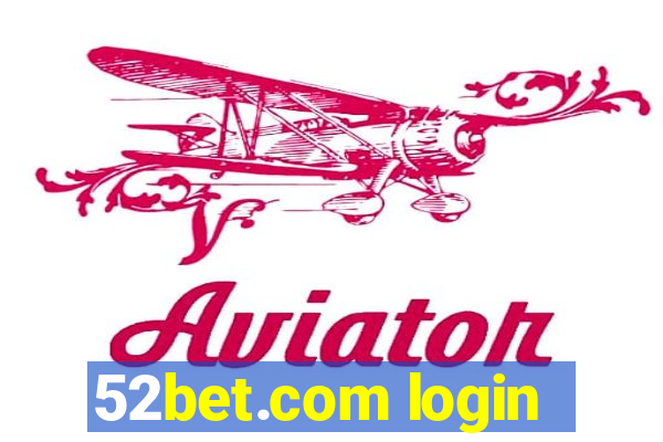 52bet.com login
