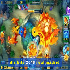 dls kits 2018 real madrid