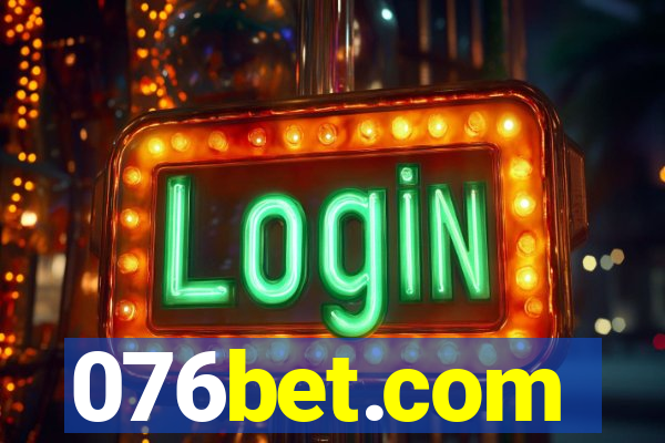 076bet.com