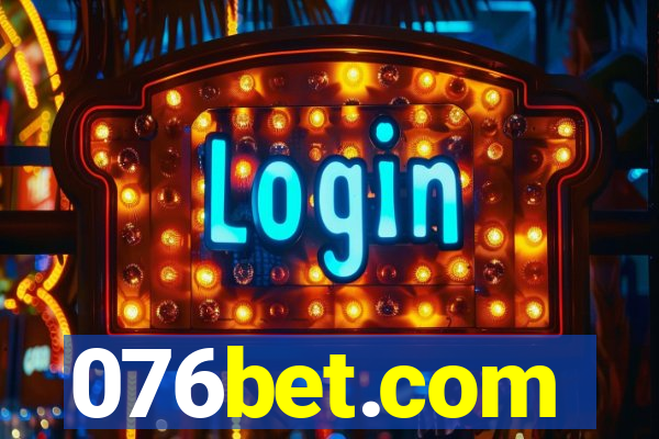 076bet.com