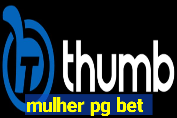 mulher pg bet