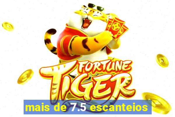 mais de 7.5 escanteios