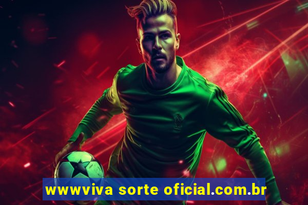 wwwviva sorte oficial.com.br