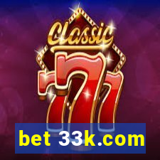 bet 33k.com
