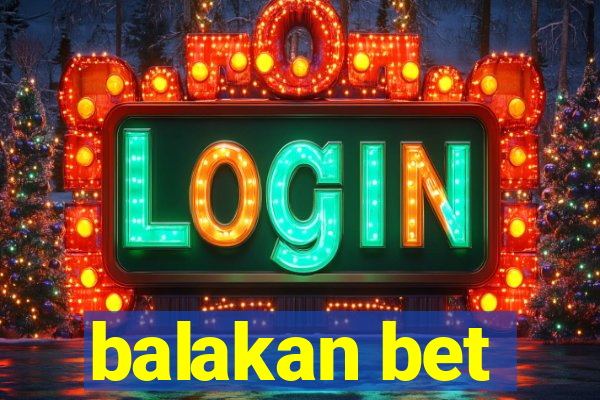 balakan bet