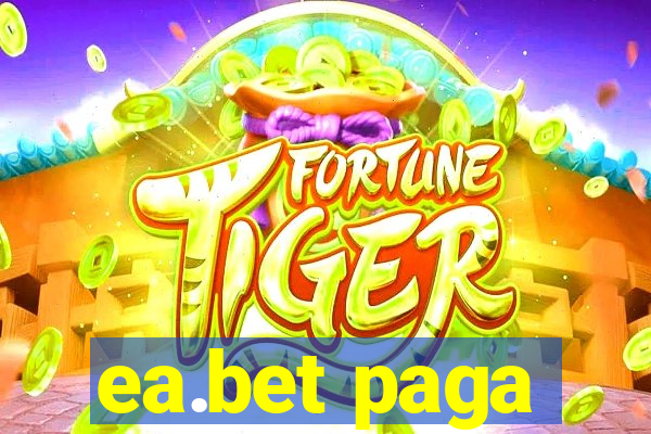 ea.bet paga
