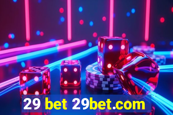 29 bet 29bet.com