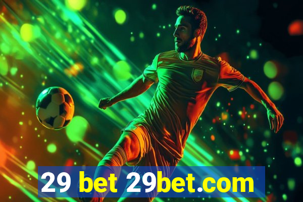 29 bet 29bet.com