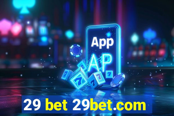 29 bet 29bet.com