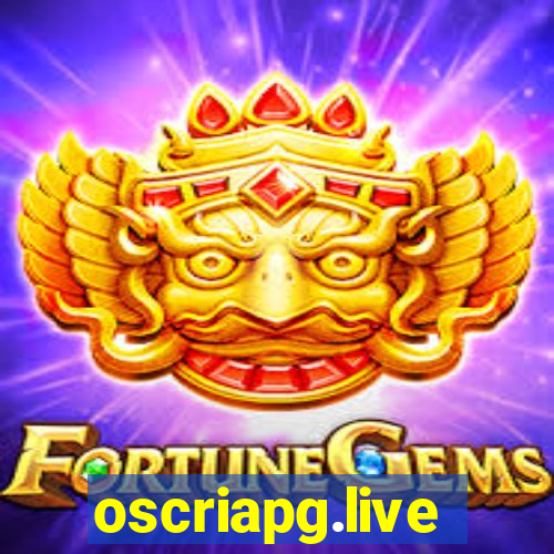 oscriapg.live