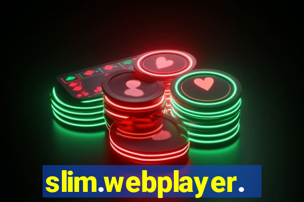 slim.webplayer.one