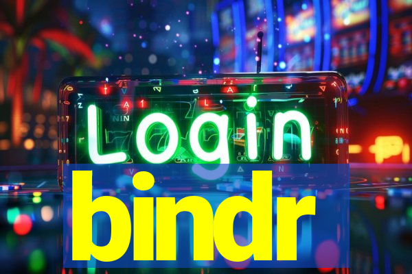 bindr