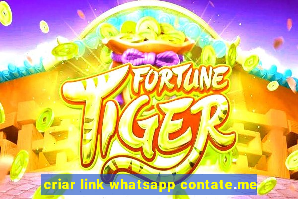 criar link whatsapp contate.me