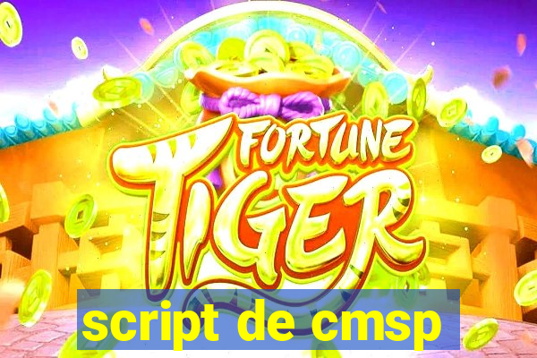 script de cmsp