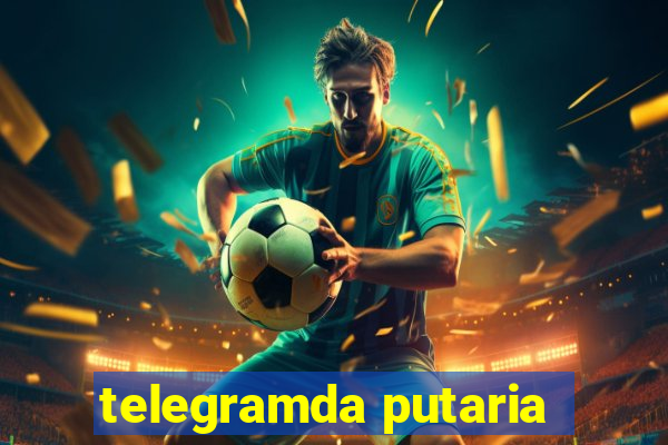 telegramda putaria