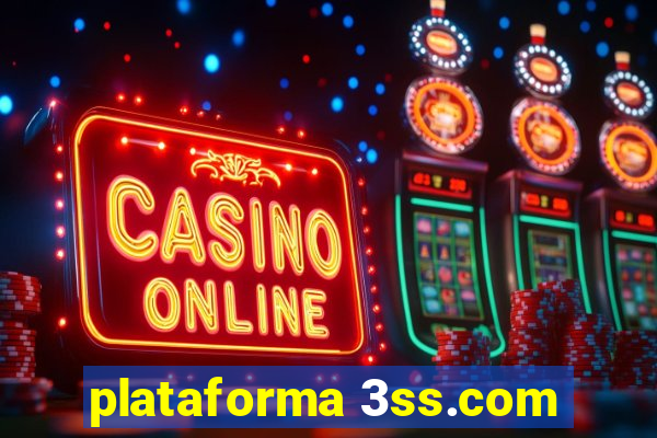plataforma 3ss.com