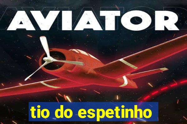 tio do espetinho
