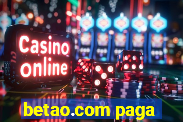 betao.com paga