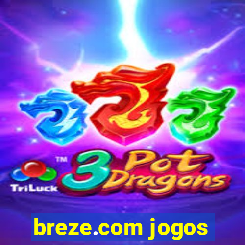 breze.com jogos