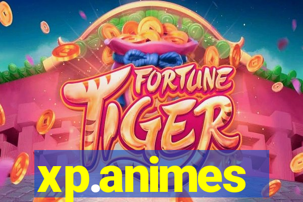 xp.animes