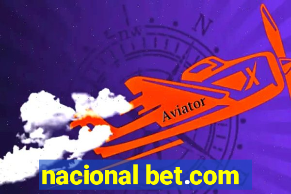 nacional bet.com