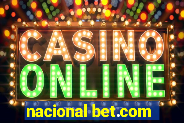 nacional bet.com