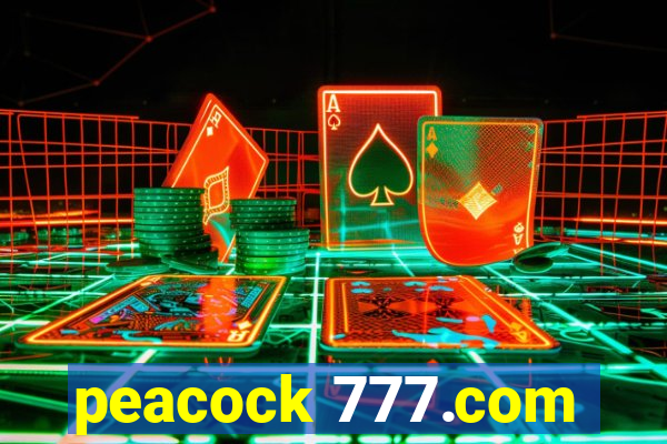 peacock 777.com