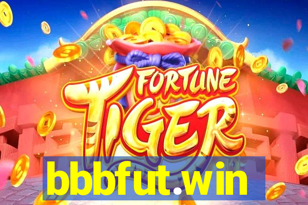 bbbfut.win