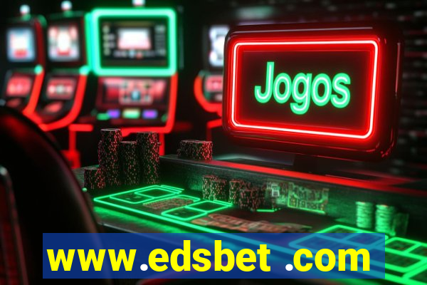www.edsbet .com