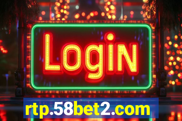 rtp.58bet2.com